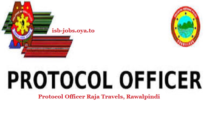 Protocol Officer | Raja Travels, Rawalpindi